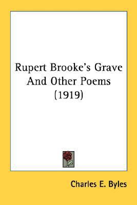 Rupert Brooke's Grave And Other Poems (1919) 0548752486 Book Cover