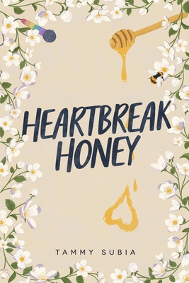 Heartbreak Honey B0D1K5CFJF Book Cover