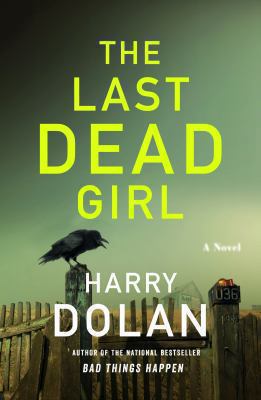 The Last Dead Girl 0399157964 Book Cover
