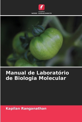 Manual de Laboratório de Biologia Molecular [Portuguese] 6209288804 Book Cover
