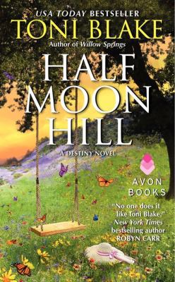 Half Moon Hill: A Destiny Novel 0062024620 Book Cover