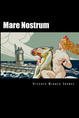 Mare Nostrum (Spansih Edition) [Spanish] 1537757563 Book Cover