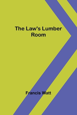 The Law's Lumber Room 9356717699 Book Cover