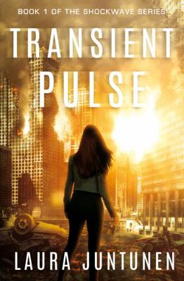 Transient Pulse (The Shockwave Series) 1955010056 Book Cover