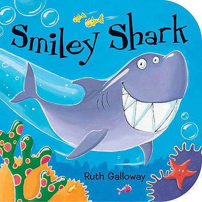 Smiley Shark 1845063090 Book Cover