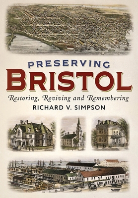 Preserving Bristol 1625451024 Book Cover