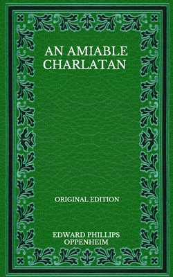 An Amiable Charlatan - Original Edition B08PG378T9 Book Cover