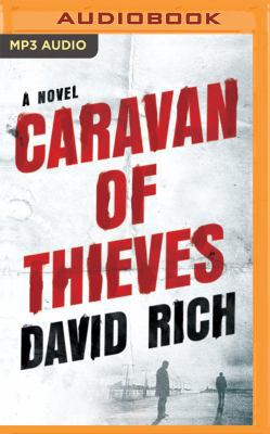 Caravan of Thieves 153662490X Book Cover