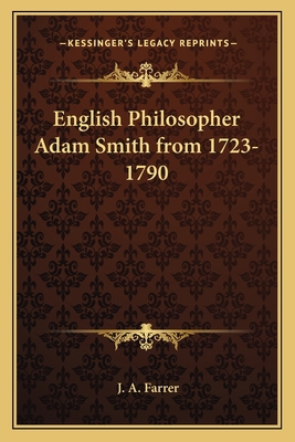 English Philosopher Adam Smith from 1723-1790 1162574704 Book Cover