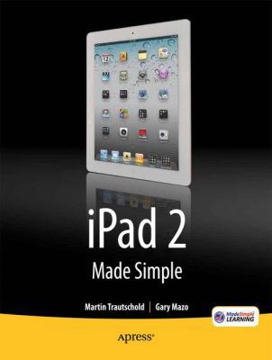 iPad 2 Made Simple 1430234970 Book Cover