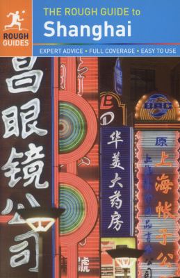 The Rough Guide to Shanghai (Rough Guides) 1409342107 Book Cover