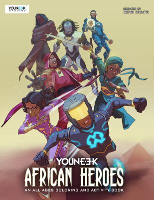 Paperback YouNeek African Heroes : An All Ages Coloring and Activity Book
