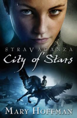 City of Stars. Mary Hoffman 0747595704 Book Cover