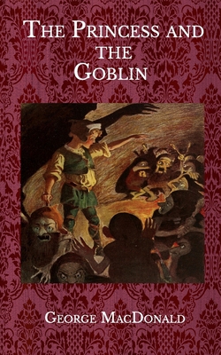 Paperback The Princess and the Goblin Book