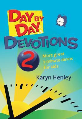 Day by Day Devotions 2 1933803347 Book Cover