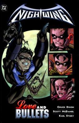 Nightwing: Love and Bullets 1563896133 Book Cover