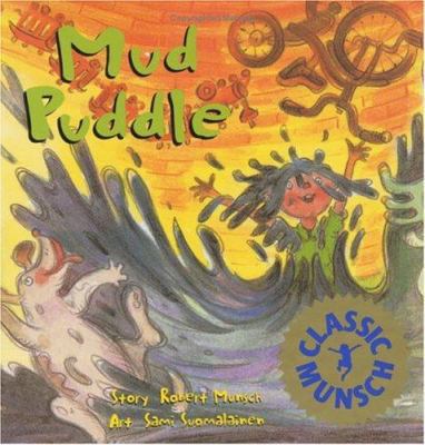 Mud Puddle 1550374699 Book Cover