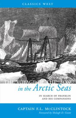 The Voyage of the 'Fox' in the Arctic Seas: In ... 1927129192 Book Cover