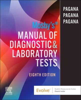Mosby's Manual of Diagnostic and Laboratory Tests 0443109737 Book Cover