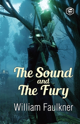 The Sound and The Fury 9390896878 Book Cover