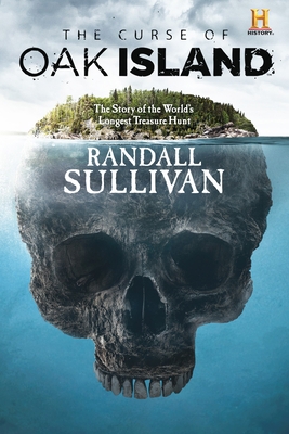 The Curse of Oak Island: The Story of the World... 0802148271 Book Cover