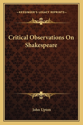 Critical Observations On Shakespeare 1163791105 Book Cover
