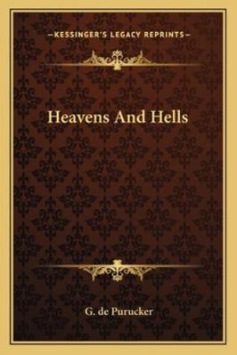 Heavens And Hells 116289749X Book Cover