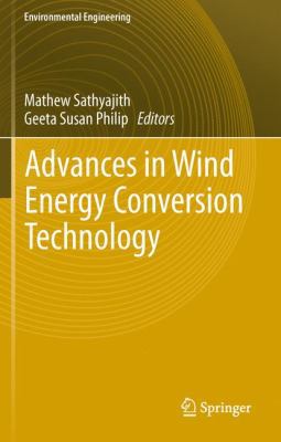 Advances in Wind Energy Conversion Technology 354088257X Book Cover