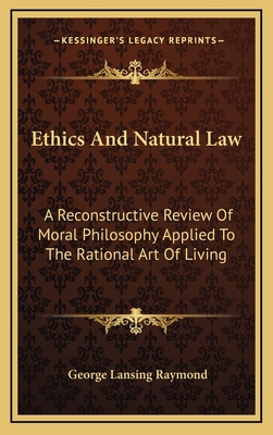 Ethics and Natural Law: A Reconstructive Review... 1163474886 Book Cover