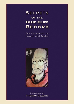 Secrets of the Blue Cliff Record: Zen Comments ... 1570629129 Book Cover