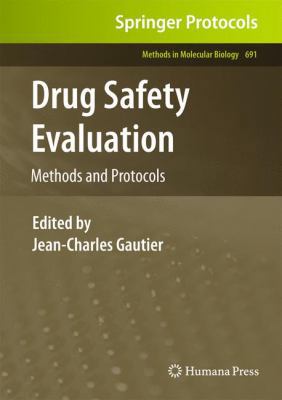 Drug Safety Evaluation: Methods and Protocols 1603271864 Book Cover