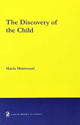 The Discovery Of The Child B001TEAG96 Book Cover