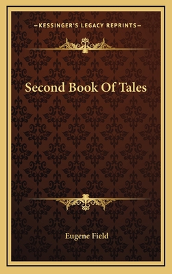 Second Book of Tales 1163739022 Book Cover