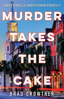 Murder Takes the Cake 1684921236 Book Cover