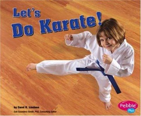 Let's Do Karate! 0736863583 Book Cover