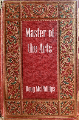 Master of The Arts: The Untold Story of Rustich... 0648621413 Book Cover