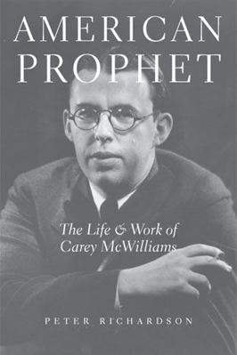 American Prophet: The Life and Work of Carey Mc... 0472115243 Book Cover