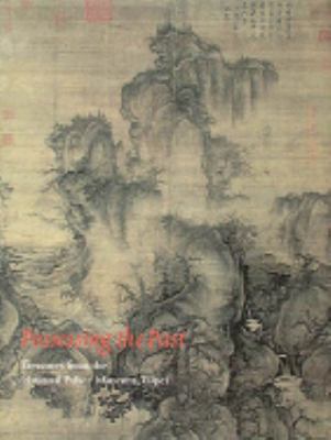 Possessing the Past: Treasures from the Nationa... 0810964945 Book Cover