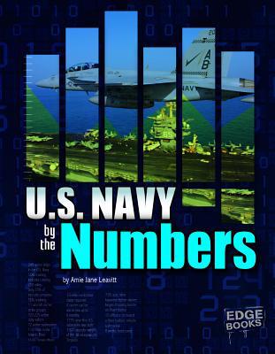 U.S. Navy by the Numbers 1476539189 Book Cover
