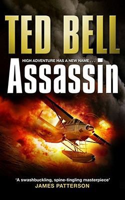 Assassin. Ted Bell 1416522468 Book Cover