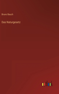 Das Naturgesetz [German] 336842789X Book Cover