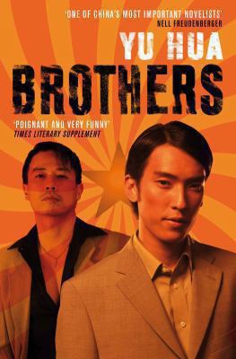 Brothers. Yu Hua 0330452754 Book Cover