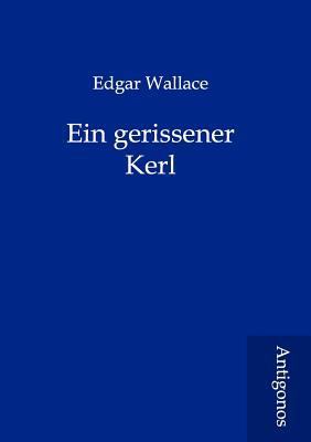 Ein gerissener Kerl [German] 3954721376 Book Cover