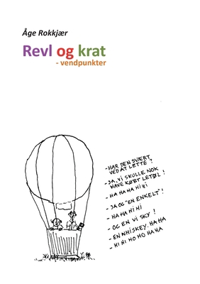 Revl og krat: - vendepunkter [Danish] 8743033121 Book Cover