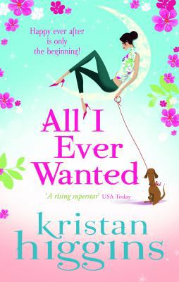 All I Ever Wanted 0263897613 Book Cover