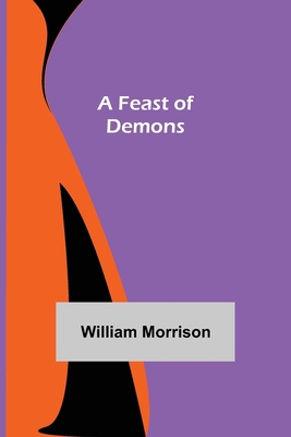 A Feast of Demons 9355758154 Book Cover