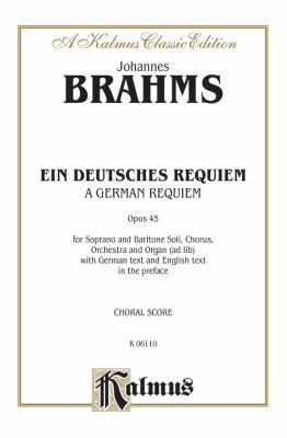 A German Requiem (Ein Deutsches Requiem), Op. 4... [German] 0769243797 Book Cover