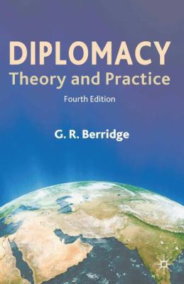 Diplomacy: Theory and Practice 0230229603 Book Cover