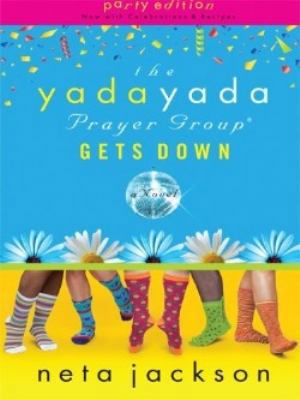 The Yada Yada Prayer Group Gets Down [Large Print] 1594152578 Book Cover