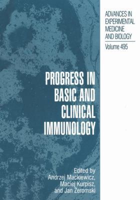 Progress in Basic and Clinical Immunology 0306466562 Book Cover